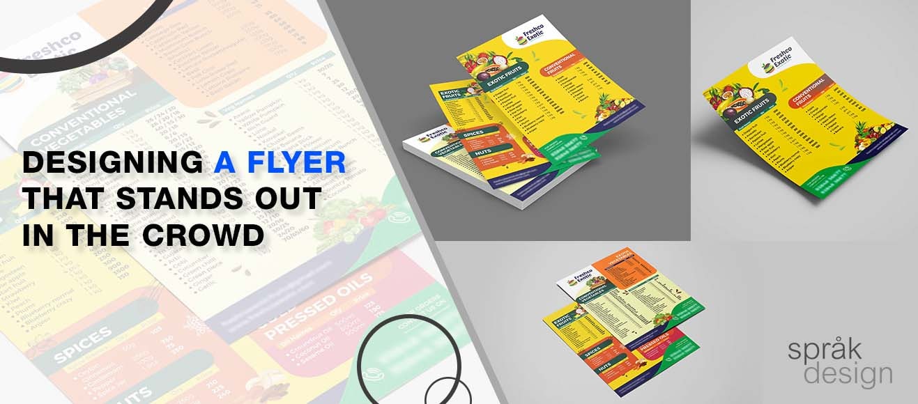 Designing Flyer That Stands Out In The Crowd