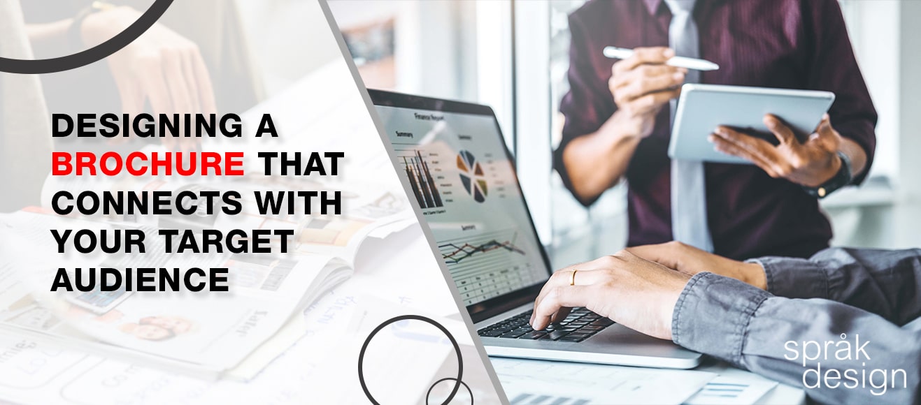 Designing Brochure Connects Target Audience