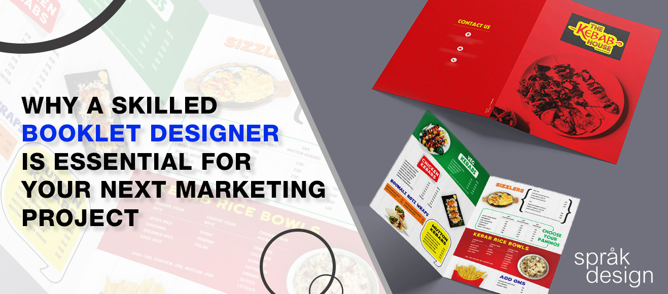 Why a Skilled Booklet Designer Is Essential for Your Next Marketing Project?